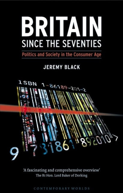 Book cover of: Britain Since the Seventies. By: Jeremy Black