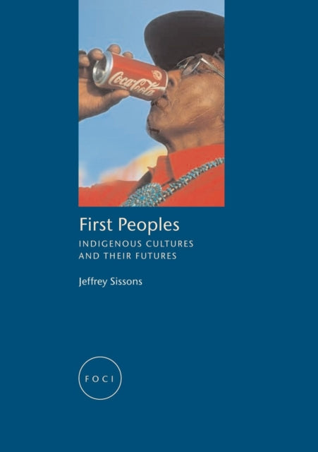Book cover of: First Peoples. By: Jeffrey Sissons
