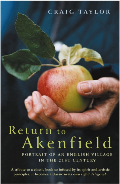 Book cover of: Return To Akenfield. By: Craig Taylor