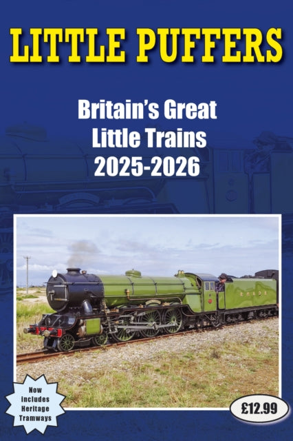 Book cover of: Little Puffers - Britain's Great Little Trains 2025-2026