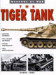 Book cover of: Tiger Tank. By: Roger Ford