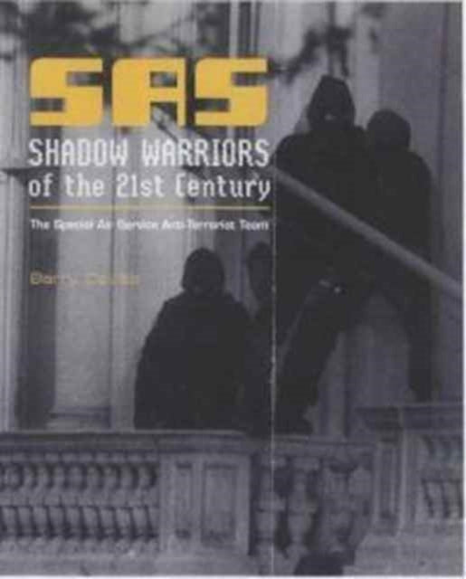 Book cover of: SAS Shadow Warriors of the 21st Century. By: Barry Davies