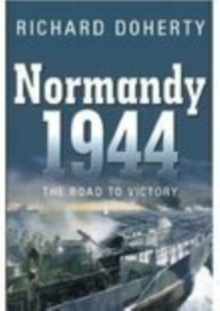 Book cover of: Normandy 1944