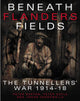 Book cover of: Beneath Flanders Fields. By: Peter Barton