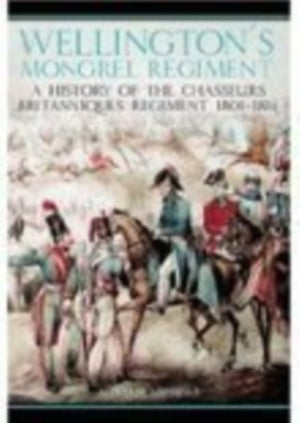 Wellington's Mongrel Regiment