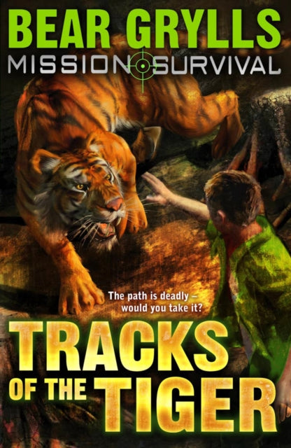 Book cover of: Mission Survival 4: Tracks of the Tiger