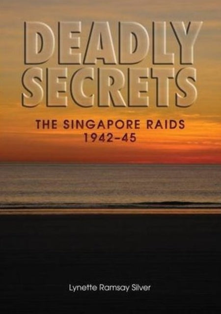 Book cover of: Deadly  Secrets. By: Lynette Ramsay Silver
