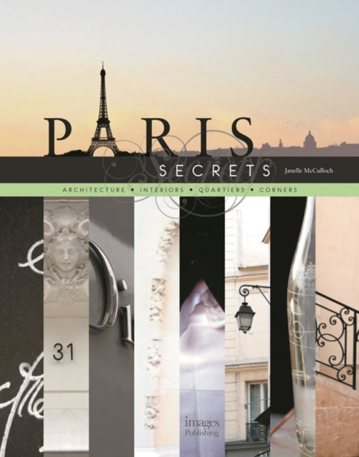 Book cover of: Paris Secrets. By: Janelle McCulloch