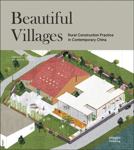 Book cover of: Beautiful Villages. By: Zhang Xiaochun