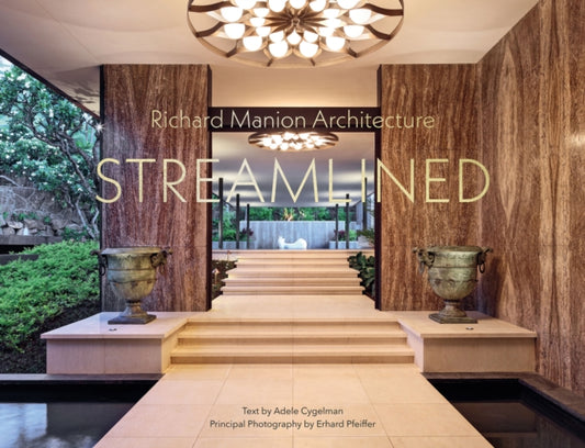 Book cover of: Richard Manion Architecture. By: Adele Cygelman