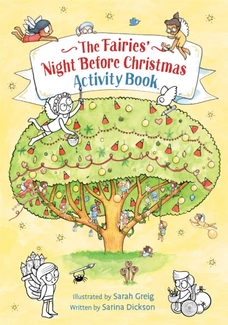 Book cover of: Fairies' Night Before Christmas Activity Book. By: Sarina Dickson