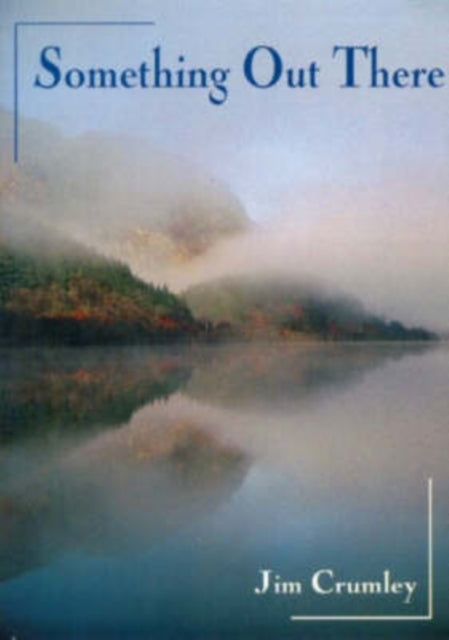 Book cover of: Something Out There