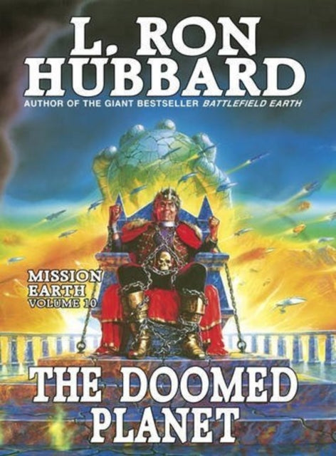 Book cover of: Mission Earth 10, The Doomed Planet. By: L. Ron Hubbard