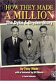 Book cover of: How They Made A Million. By: Tony Wade