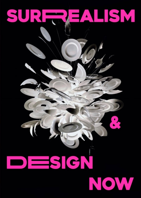 Book cover of: Surrealism and Design Now. By: Kathryn Johnson