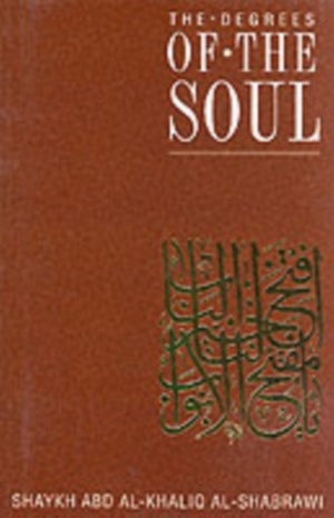 The Degrees of the Soul