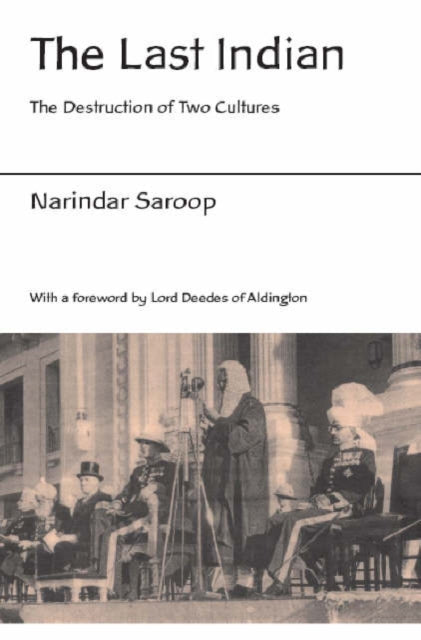 Book cover of: Last Indian. By: Narindar Saroop