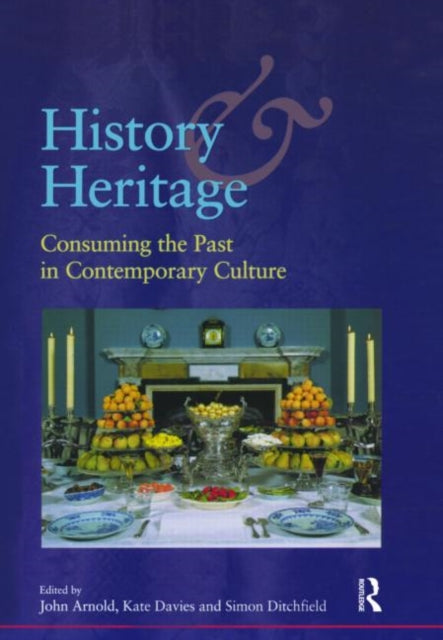Book cover of: History and Heritage