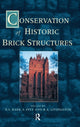 Book cover of: Conservation of Historic Brick Structures