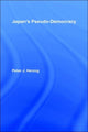 Book cover of: Japan's Pseudo-Democracy. By: Herzog