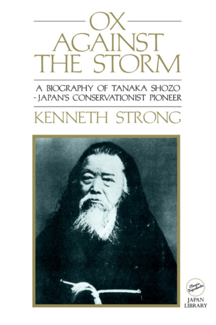Book cover of: Ox Against the Storm. By: Kenneth Strong