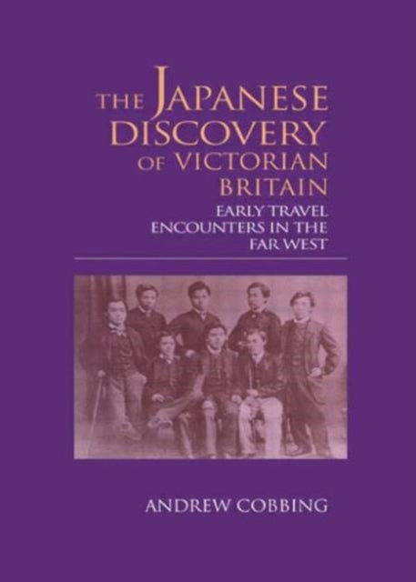 Book cover of: Japanese Discovery of Victorian Britain