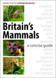 Book cover of: Britain's Mammals. By: People's Trust for Endangered Species