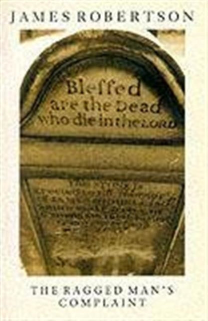 Book cover of: Ragged Man's Complaint