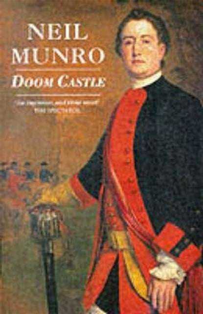 Book cover of: Doom Castle. By: Neil Munro