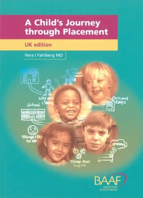 Book cover of: Child's Journey Through Placement. By: Vera Fahlberg
