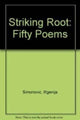 Book cover of: Striking Root