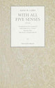 Book cover of: With All Five Senses. By: Hans W. Cohn