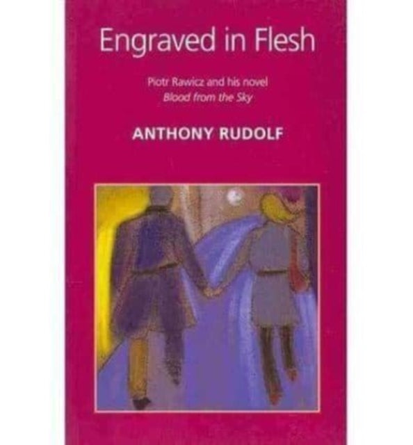 Book cover of: Engraved in Flesh. By: Anthony Rudolf
