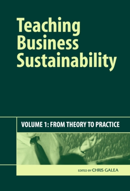 Book cover of: Teaching Business Sustainability. By: Chris Galea