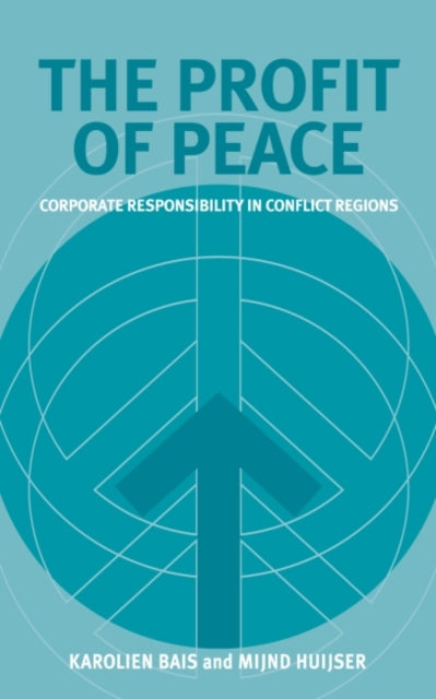 Book cover of: Profit of Peace. By: Karolien Bais