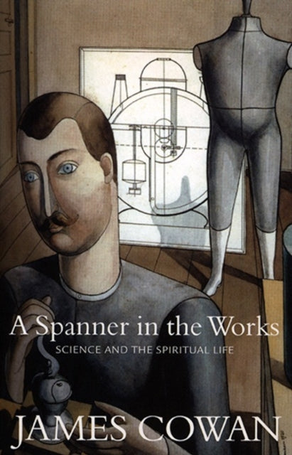 Book cover of: Spanner in the Works. By: James Cowan