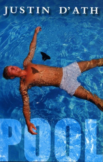 Book cover of: Pool. By: Justin D'Ath