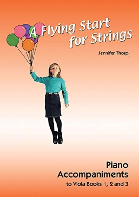 Book cover of: Flying Start for Strings Viola Piano Accompaniments