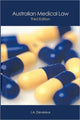 Book cover of: Australian Medical Law. By: John Devereux