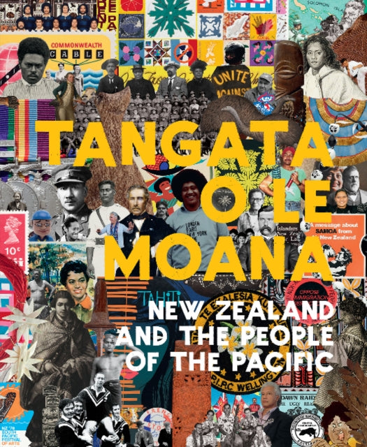 Book cover of: Tangata o le Moana: New Zealand and the People of the Pacific. By: Sean Mallon