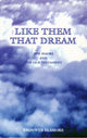 Book cover of: Like Them That Dream. By: Bronwyn Elsmore