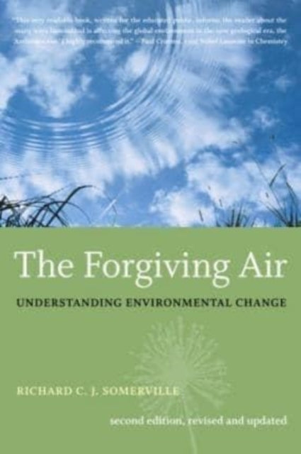 Book cover of: Forgiving Air – Understanding Environmental Change, Second Edition. By: Richard Somerville