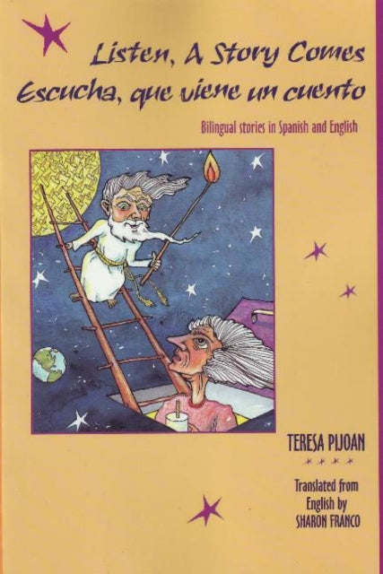Book cover of: Listen, A Story Comes / Escucha, que viene un cuento