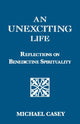 Book cover of: Unexciting Life. By: Michael Casey