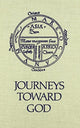 Book cover of: Journeys Toward God. By: Barbara Nelson Sargent-Baur