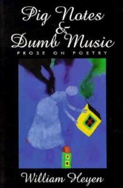 Book cover of: Pig Notes & Dumb Music