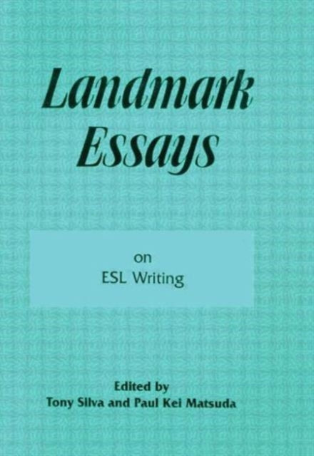 Landmark Essays on ESL Writing