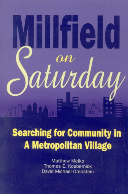 Book cover of: Millfield on Saturday. By: Melko Matthew