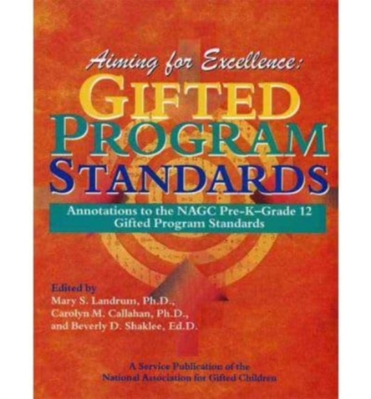Book cover of: Gifted Program Standards. By: Mary S. Landrum