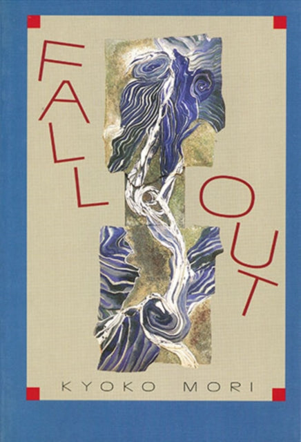 Book cover of: Fallout. By: Kyoko Mori